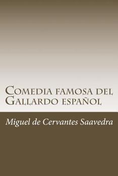 Paperback Comedia famosa del Gallardo español [Spanish] Book