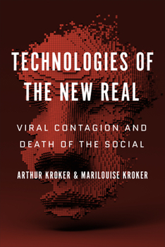 Paperback Technologies of the New Real: Viral Contagion and Death of the Social Book