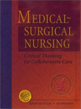 Hardcover Medical-Surgical Nursing: Critical Thinking for Collaborative Care - Single Volume Book