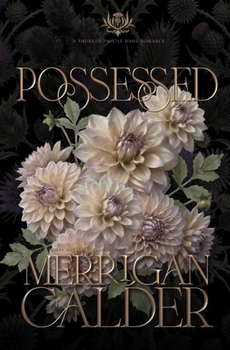 Possessed: A Dark BDSM Romance