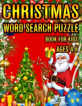 Christmas Word Search Puzzle Book For Kids Ages 4-8: Christmas Word Search Puzzle Book (Volume-1))