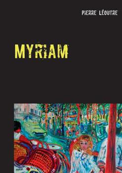 Paperback Myriam [French] Book