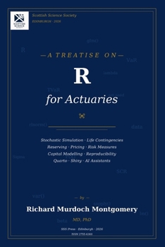 A TREATISE ON R for Actuaries (Finance)