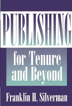 Paperback Publishing for Tenure and Beyond Book