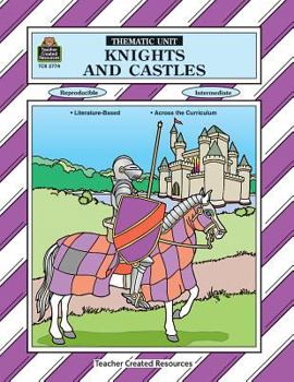 Paperback Knights and Castles Thematic Unit Book