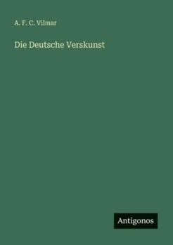 Paperback Die Deutsche Verskunst [German] Book