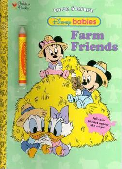 Disney Babies: Farm Friends - Color Surprise Book - Book  of the Disney Babies