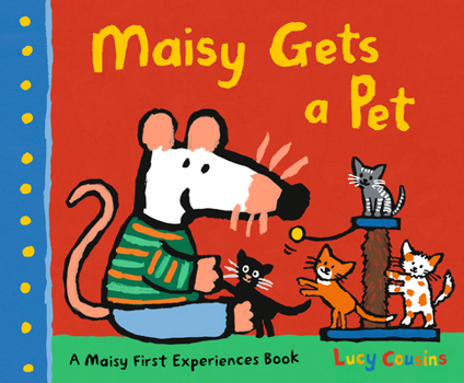 Maisy Gets a Pet - Book  of the Maisy