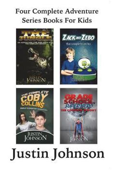Paperback Four Complete Adventure Books: Coby Collins, the Jungle, Zack and Zebo, Grade School Super Hero Book