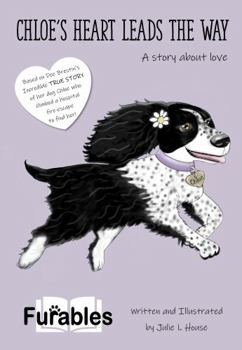 Hardcover Chloe's Heart Leads the Way Book