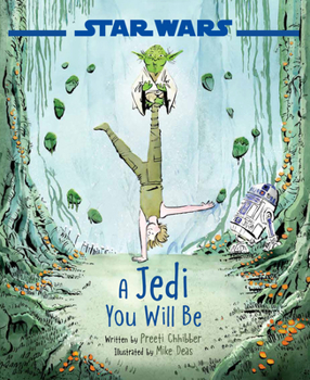 Hardcover Star Wars: A Jedi You Will Be Book