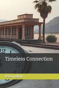 Paperback Timeless connection Book