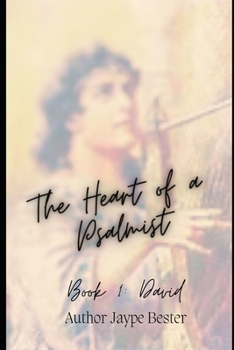 Paperback The Heart of a Psalmist: David Book