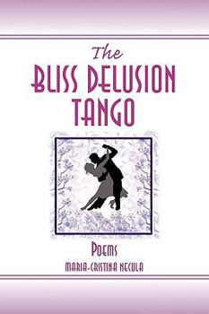 Paperback The Bliss Delusion Tango Book