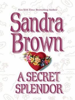 Hardcover A Secret Splendor [Large Print] Book
