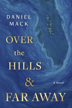 Paperback Over the Hills and Far Away Book