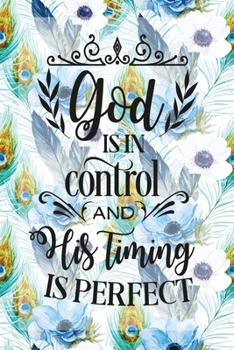 Paperback My Sermon Notes Journal: God Is In Control - 100 Days to Record, Remember, and Reflect - Scripture Notebook - Prayer Requests - Blue Peacock Fe Book
