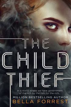 The Child Thief - Book #1 of the Child Thief