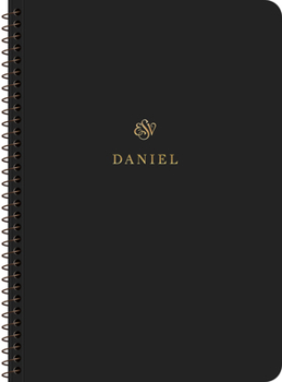 Paperback ESV Scripture Journal, Spiral-Bound Edition: Daniel (Paperback) Book