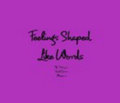 Hardcover Feelings Shaped Like Words Volume 2 Book