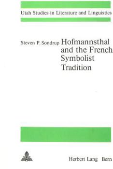 Paperback Hofmannsthal and the French Symbolist Tradition Book