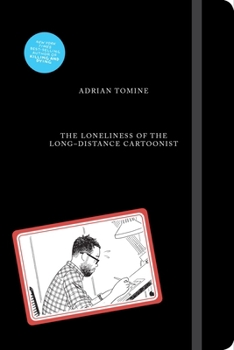 Hardcover Loneliness The Long-Distance Cartoonist Book