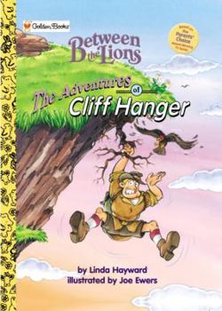 Hardcover The Adventures of Cliff Hanger (Road to Reading) Book