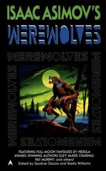Isaac Asimov's Werewolves - Book  of the Isaac Asimov's Anthology Series