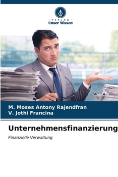 Paperback Unternehmensfinanzierung [German] Book