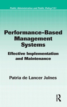 Hardcover Performance-Based Management Systems: Effective Implementation and Maintenance Book