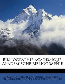 Paperback Bibliographie Académique. Akademische Bibliographie [French] Book