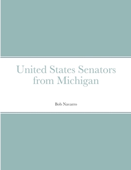 Paperback United States Senators from Michigan Book