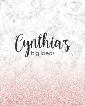 Paperback Cynthia's Big Ideas: Personalized Notebook - 8x10 Lined Women's Journal Book