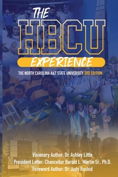 Paperback The HBCU Experience: The North Carolina A&T State University 3rd Edition Book