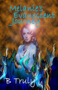 Melanie's Evanescent Journey (The Sonar series #1.5) - Book #1.5 of the Sonar Trilogy