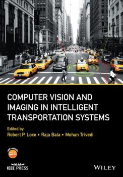 Hardcover Computer Vision and Imaging in Intelligent Transportation Systems Book
