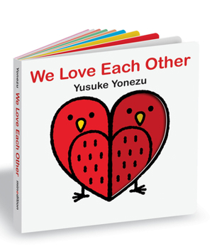 Board book We Love Each Other: An Interactive Book Full of Animals and Hugs Book