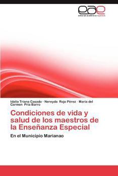 Paperback Condiciones de Vida y Salud de Los Maestros de La Ensenanza Especial [Spanish] Book