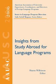 Paperback Aausc 2006: Insights for Study Abroad Language Programs Book