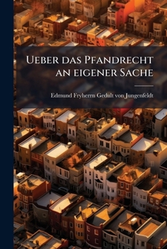 Paperback Ueber das Pfandrecht an eigener Sache [German] Book