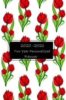 2020-2021 Personalized Planner: Two year Calendar Planner , Dated Daily with US Holiday Yearly Planner Organizer