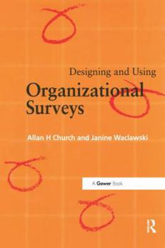 Paperback Designing and Using Organizational Surveys Book