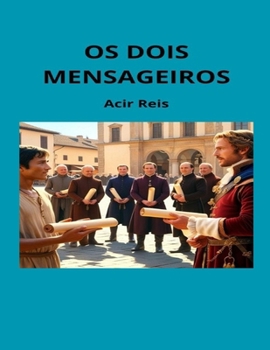 Paperback OS Dois Mensageiros [Portuguese] Book