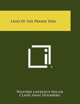 Paperback Land of the Prairie Dog Book