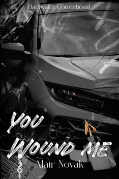 Paperback You Wound Me Book