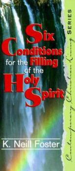 Paperback Six Conditions for the Filling of the Spirit Book