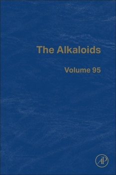 Hardcover The Alkaloids: Volume 95 Book