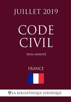 Paperback Code Civil (France) (Juillet 2019) Non annot? [French] Book