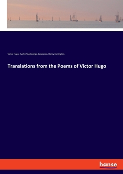 Paperback Translations from the Poems of Victor Hugo Book