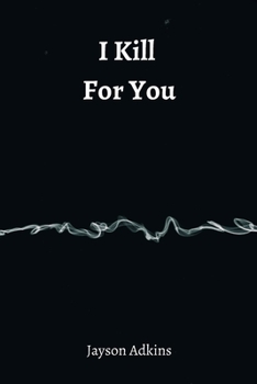 Paperback I Kill For You Book